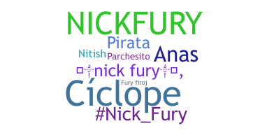 ニックネーム - NickFury