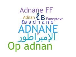 ニックネーム - Adnane