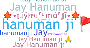 ニックネーム - Jayhanumanji