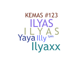 ニックネーム - Ilyas