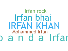 ニックネーム - IrfanKhan