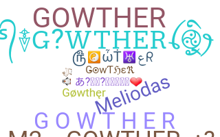 ニックネーム - Gowther