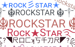 ニックネーム - rockstar