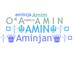 ニックネーム - Amin
