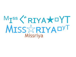 ニックネーム - Missriyayt