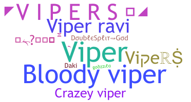 ニックネーム - ViperS