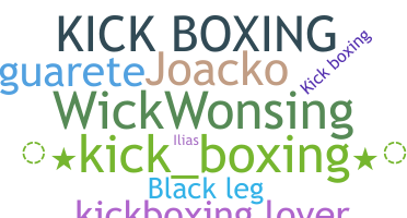 ニックネーム - Kickboxing
