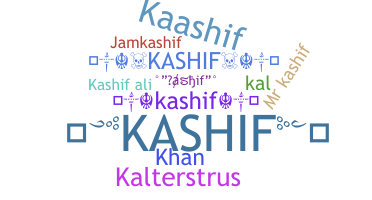 ニックネーム - Kashif