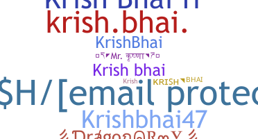 ニックネーム - krishbhai