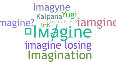 ニックネーム - Imagine