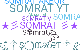 ニックネーム - Somrat