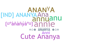 ニックネーム - Ananya