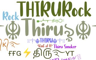 ニックネーム - Thiru