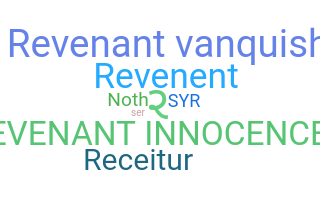 ニックネーム - Revenant