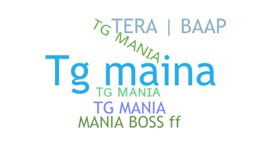 ニックネーム - TGmania