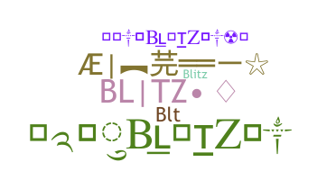 ニックネーム - BLTZ