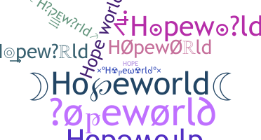 ニックネーム - Hopeworld