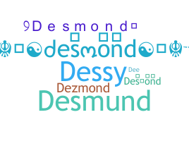 ニックネーム - Desmond