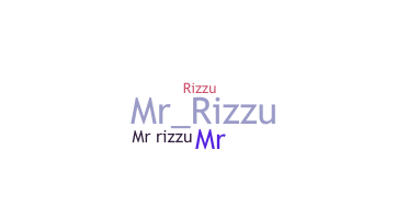 ニックネーム - MrRizzu