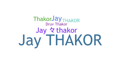 ニックネーム - JayThakor