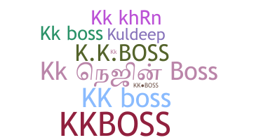ニックネーム - Kkboss