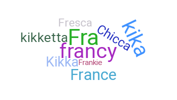 ニックネーム - Francesca