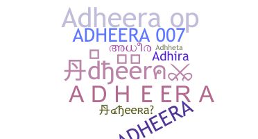 ニックネーム - adheera