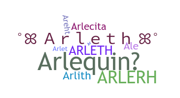 ニックネーム - Arleth