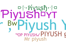 ニックネーム - Piyushyt