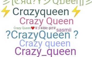 ニックネーム - Crazyqueen