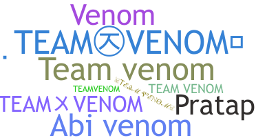 ニックネーム - Teamvenom