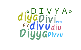 ニックネーム - Divya