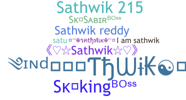 ニックネーム - Sathwik