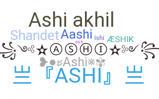ニックネーム - Ashi
