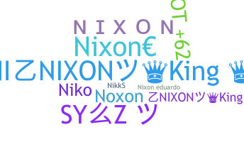 ニックネーム - Nixon