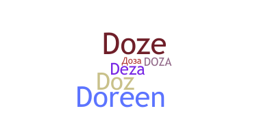 ニックネーム - Doza