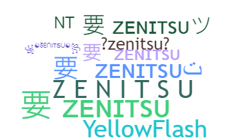 ニックネーム - Zenitsu