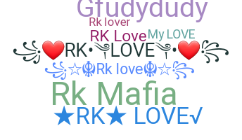 ニックネーム - RKLove