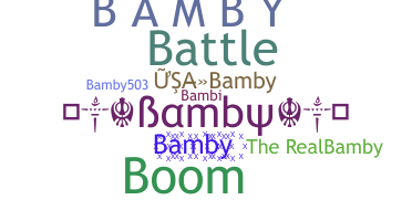 ニックネーム - Bamby