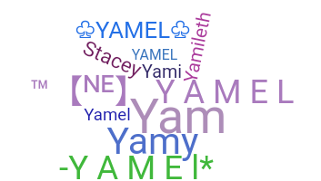 ニックネーム - yamel