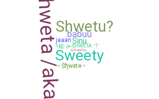 ニックネーム - Shweta