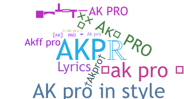 ニックネーム - AKPro