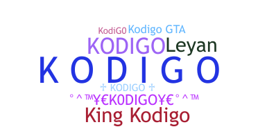 ニックネーム - Kodigo