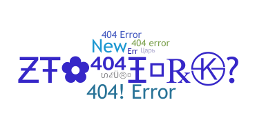 ニックネーム - 404error