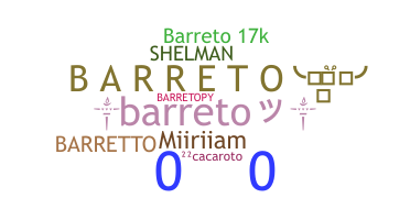 ニックネーム - Barreto