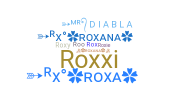 ニックネーム - Roxana