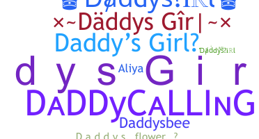 ニックネーム - Daddysgirl