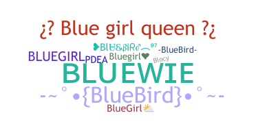 ニックネーム - bluegirl