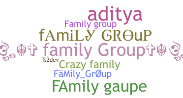 ニックネーム - FamilyGroup