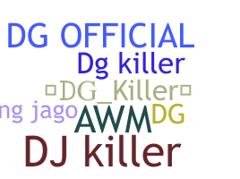 ニックネーム - DGkiller